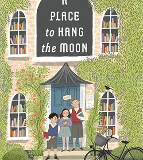 a place to hang the moon Kate Albus